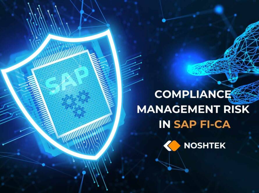Compliance management risk in SAP FI-CA for high-volume finance operations